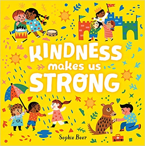 Photo of the book: Kindness Makes Us Strong