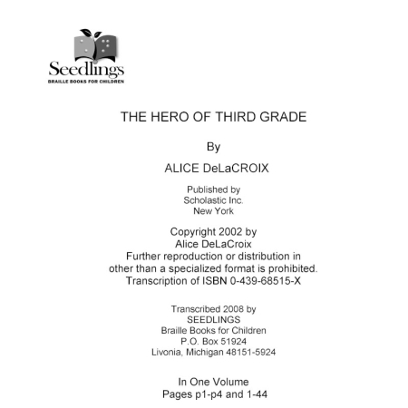 Cover image for The Hero of Third Grade by Alice DeLaCroix