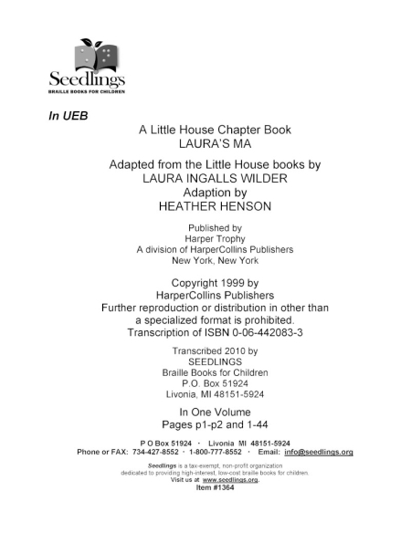 Cover Image of A Little House CHapter Book Laura's MA Adapted from the Little House books by Laura Ingalls Wilder Adaptation by Heather Henson