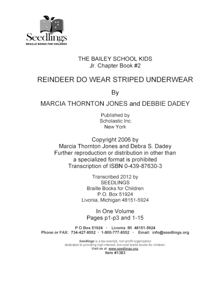 Cover image for The Bailey School Kids Jr Chapter Book #2 Reindeer Do Wear Striped Underwear By Marcia Thornton Jones and Debbie Dadey