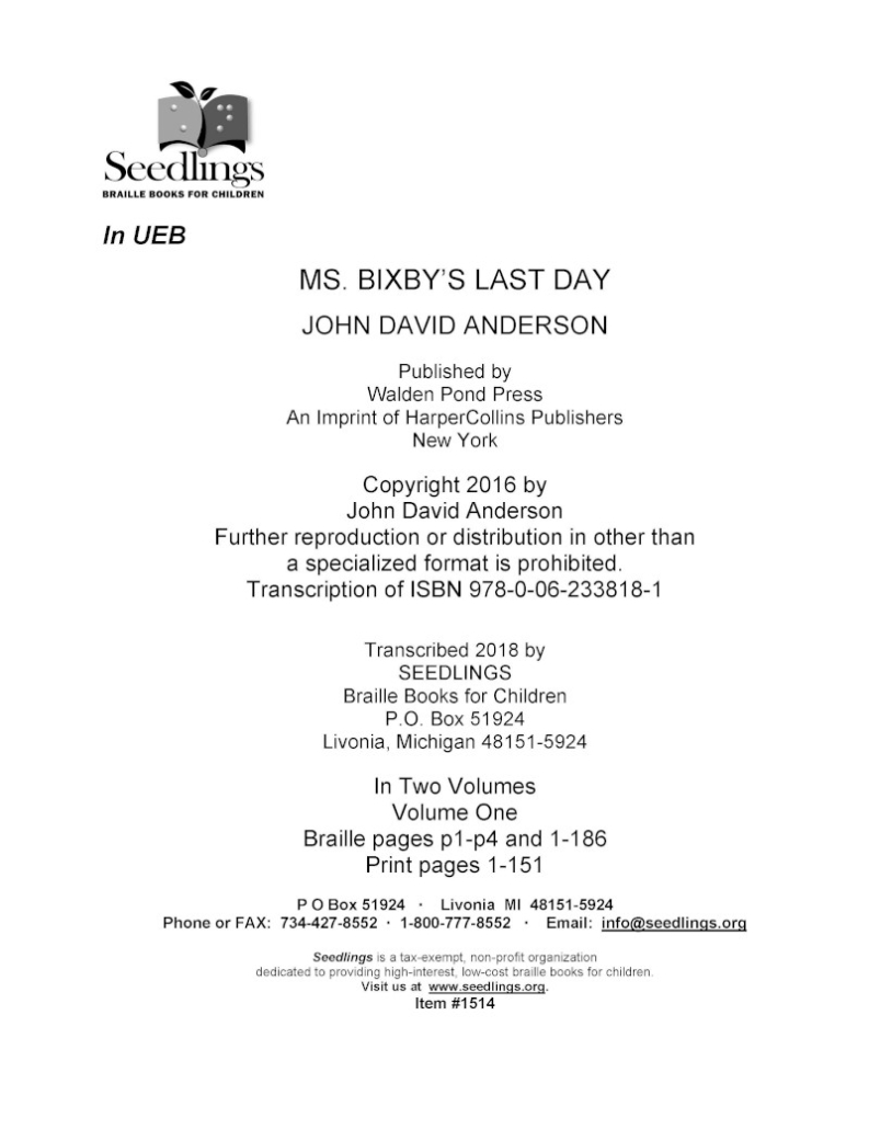 Ms. Bixby's Last Day [2 vol.] Seedlings