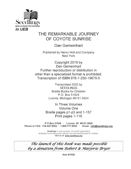 The Remarkable Journey of Coyote Sunrise by Dan Gemeinhart