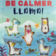Cover of Be Calmer Llama with touchable llamas transcribed in braille