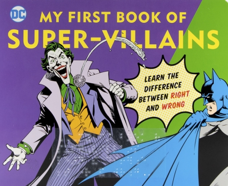 Cover for My First Book of Super-Villains with picture of the Joker and Batman with braille