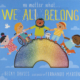 Cover for We All Belong showing children holding hands, touchable textures and braille sticker