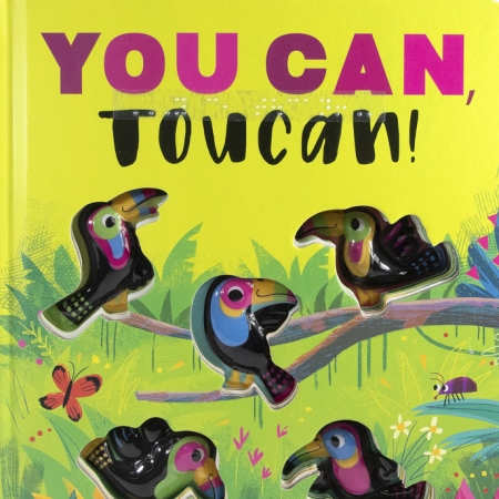 Cover for You Can Toucan with touchable birds and braille sticker