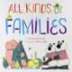 Cover for All Kinds of Families with illustrations of various animal families and braille stickers.