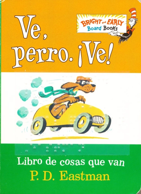 The front cover of this book depicts a orange, white, and green tiered background with a dog driving a yellow car, wearing a green scarf and an orange hat.