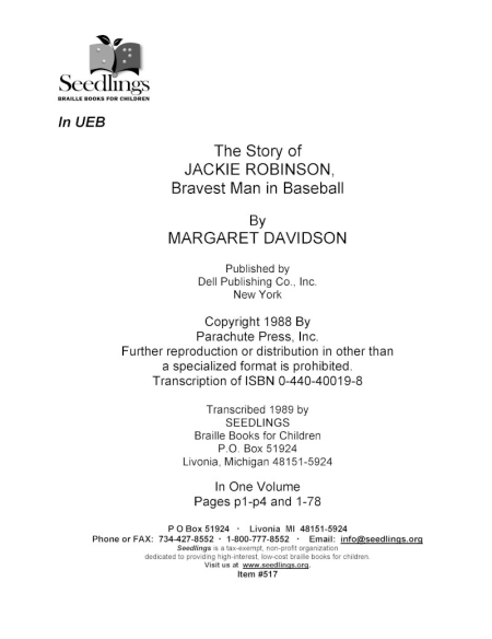 Cover image The Story of Jackie Robinson The Bravest Man In Baseball by Margaret Davidson