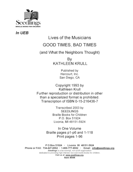 Cover image for Lives of the Musicians Good Times, Bad Times And What the Neighbors Thoughts by Kathleen Krull