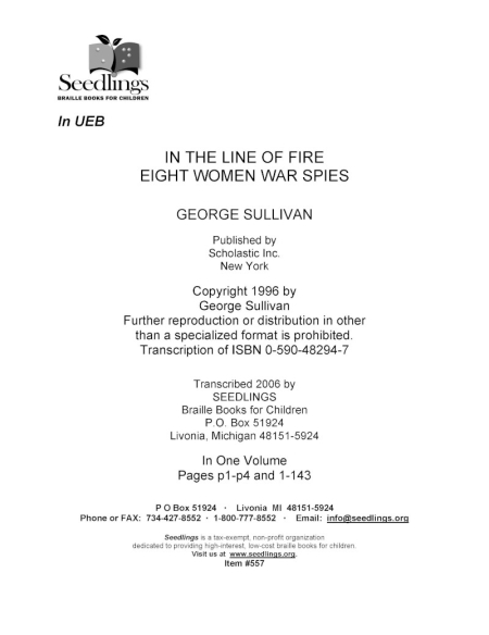 Cover image for In the Line of Fire Eight Women War Spies by George Sullivan