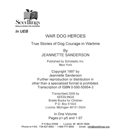 Cover image for War Dog Heroes: True Stories of Dog Courage in Wartime by Jeannette Sanderson